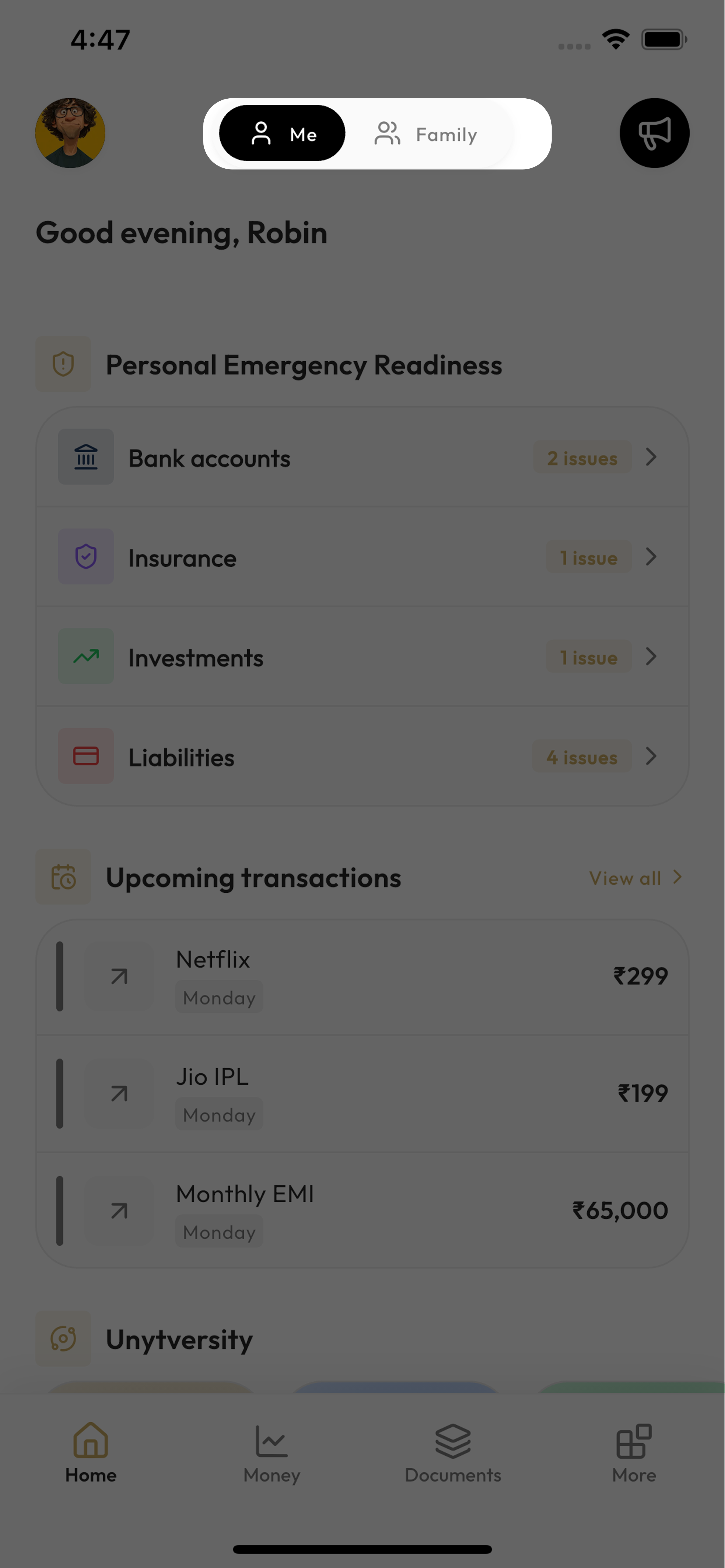 Unyt home screen with the Me and Family toggle, readiness and upcoming transactions
